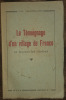 Le t&eacute;moignage d'un village de guerre  . Charpentier C.M.