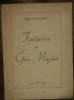 Fantaisies en gris majeur. Pouvreau René