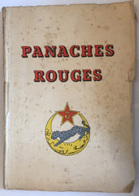Panaches rouges Sous-titre : Historique du 3è Régiment de Spahis algériens de reconnaissance