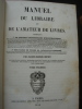 Manuel du Libraire et de l'Amateur de livres, contenant: 1°Un nouveau dictionnaire bibliographique, 2° Une table en forme de catalogue raisonné, Par ...