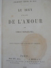 Le Bien qu'on a dit de l'Amour. Edition interdite pour la Belgique et l'étranger. Emile Deschanel