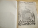 . L'exposition de Paris 1878 40 n°

+

Le progrès industriel Courrier des expositions 5 mai 1878

+

4p de publicités

320p illustrées en ...