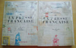 Histoire de la Presse Française

2 tomes : Des origines à 1881 et de 1881 à nos jours. René de Livois






