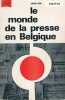 Le monde de la presse en Belgique. GOL Jean 