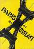 Paris 1937-1957: Créations en France: arts plastiques, littérature, théâtre, cinéma, vie quotidienne et environnement, archives sonores et visuelles, ...