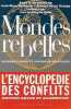 Mondes rebelles. Guerres civiles et violences politiques (edition revue et augmentée - 1999). BALENCIE Jean-Marc, DE LA GRANGE Arnaud