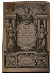 Essay des merveilles de nature et des plus nobles artifices pièce très nécessaire à tous ceux qui font profession d'éloquence.