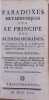 Paradoxes métaphysiques sur le principe des actions humaines, ou Traduction Libre de la Dissertation Philosophique de M. Collins, sur la Liberté de ...