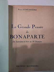 La grande pensée de Bonaparte-de Saint-Jean-d'Acre au 18 brumaire