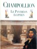 Le Panthéon Egyptien Collection Des Personnages Mythologiques De L'ancienne Égypte. CHAMPOLLION  J. F.