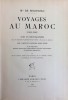 Voyages au Maroc (1899-1901). SEGONZAC Mis de
