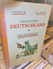Collection DEUTSCHLAND III Sage und Geschichte classe de 4e . BODEVIN L. ILSLER P.