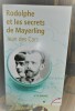 RODOLPHE et les secrets de MAYERLING -collection Tempus N° 175. DES CARS Jean
