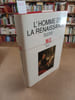 L'homme de la Renaissance. GARIN, Eugenio 