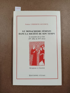 Le monachisme féminin dans la société de son temps