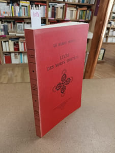 Le Bardo Thödol. Livre des morts tibétains