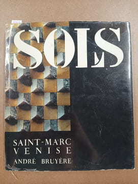 Sols. Saint-Marc, Venise. BRUYERE, André