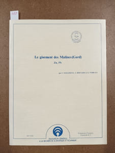 Le gisement des Malines (Gard) Zn, Pb