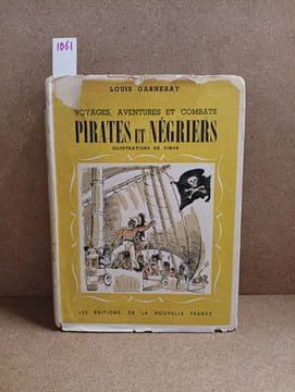 Pirates et négriers. GARNERAY, Louis
