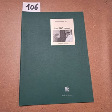 Cahier de notes sur Les 400 coups (François Truffaut). Cahier de notes sur...