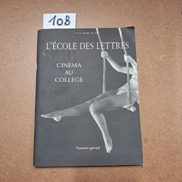 L'Ecole des lettres #12 : Cinéma au collège. Numéro spécial. L'Ecole des lettres 