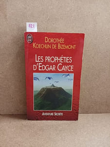 Les Prophéties d'Edgar Cayce