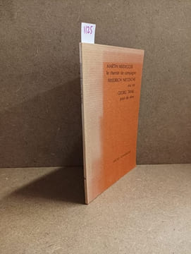 Le chemin de campagne - Ma vie - Pays de rêve. HEIDEGGER, Martin - NIETZSCHE, Friedrich - TRAKL, Georg