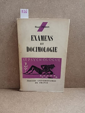Examens et docimologie. PIERON, Henri