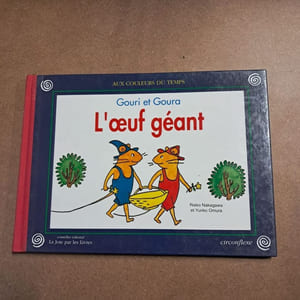 Gouri et Goura - L'oeuf géant