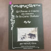 La Chasse &agrave; Courre au travers de la Carte Postale. VERRO, Patrick 