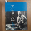 Jean Dubuffet. DA COSTA, Val&eacute;rie - HERGOTT, Fabrice 