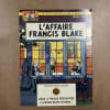 Les aventures de Blake et Mortimer. Dossier de Presse : L'affaire Francis Blake. COLLECTIF 