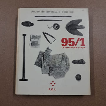 Revue de littérature générale 95/1 : La mécanique lyrique. Revue de littérature générale
