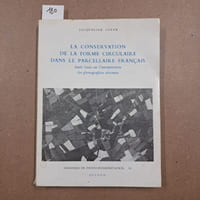 La conservation de la forme circulaire dans le parcellaire français. Etude basée sur l'interprétation des photographies aériennes