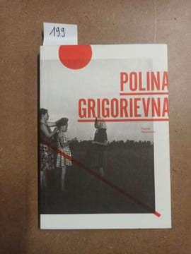 Polina Grigorievna. PANASSENKO, Pauline