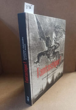 Fantastique ! L'estampe visionnaire, de Goya à Redon. COLLECTIF