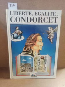 Liberté, égalité : Condorcet
