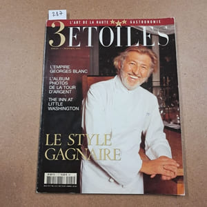 3 Etoiles #1 : Le style Gagnaire. Dédicacé par Paul BOCUSE et Alain DUCASSE