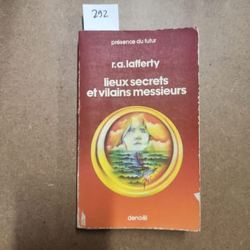 Lieux secrets et vilains messieurs. LAFFERTY, R. A.