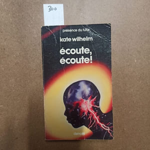 Ecoute, écoute !