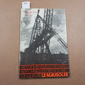 Le Mausolée. Revue mensuelle des arts et techniques des roches de qualité #542