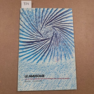 Le Mausolée. Revue mensuelle des arts et techniques des roches de qualité #572