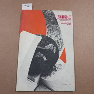 Le Mausolée. Revue mensuelle des arts et techniques des roches de qualité #580