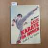 Basic Karate for Women. SUGANO, Jun 