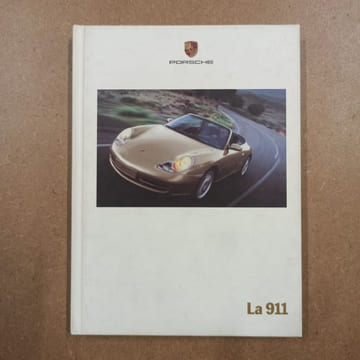 Porsche. La 911. COLLECTIF 