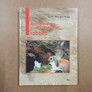 Appropriate care. A basic right for all rabbits 