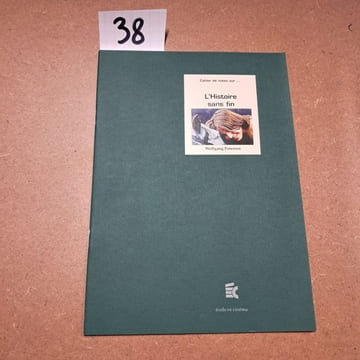 Cahier de notes sur L'Histoire sans fin (Wolfgang Petersen). Cahier de notes sur...