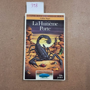 Un livre dont vous êtes le héros : La Huitième Porte. SAGOT, Gildas