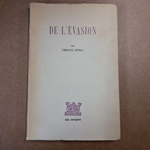 De l'évasion (Edition originale)