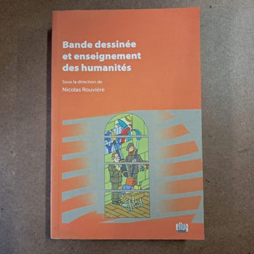 Bande dessinée et enseignement des humanités. COLLECTIF